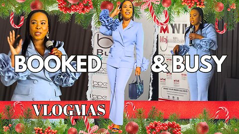 VLOGMAS | My Personal Brand Got Me Booked For A Conference
