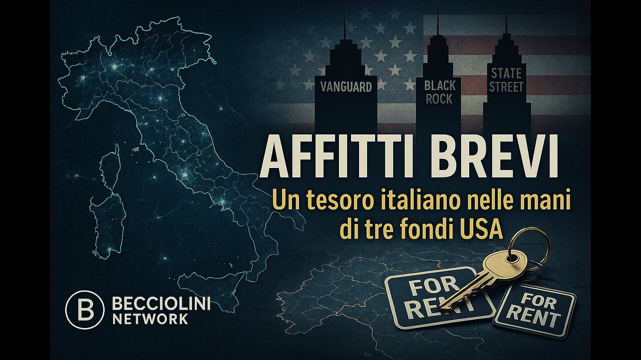 AFFITTI BREVI: un tesoro ITALIANO nelle mani di tre FONDI di investimento USA