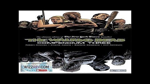 Walking Dead Compendium: Volume 3 Review