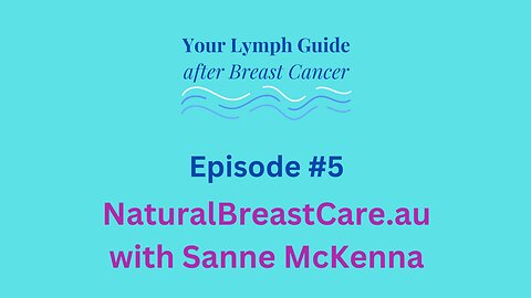 #5 NaturalBreastCare.au with Sanne McKenna