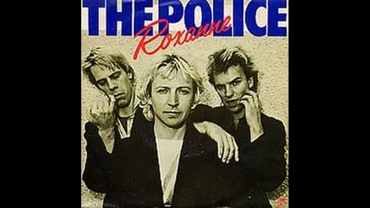 The Police - Roxanne