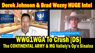 Derek Johnson HUGE Intel 02.20.25: "WWG1WGA To Crush [DS]! Breaking News By Derek Johnson & Brad Wozny"