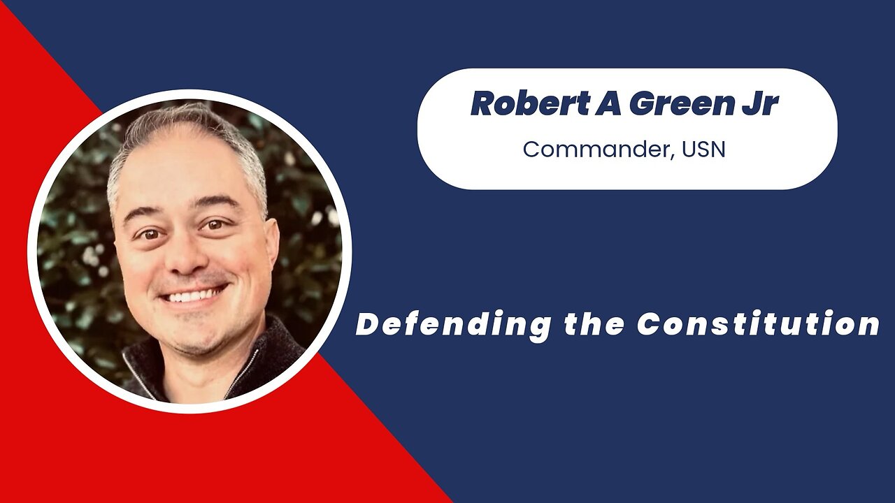 Defying Unlawful Orders & Defending the Constitution | Robert A. Green Jr.