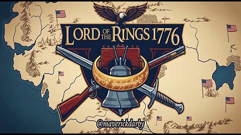Lord Of The Rings 1776 Series. (Satire)