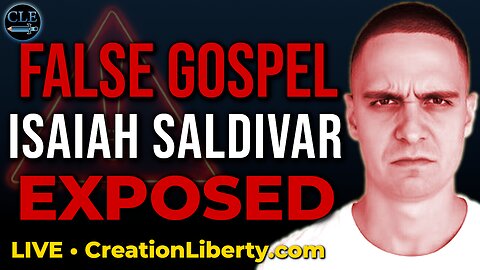 The False Gospel of Isaiah Saldivar