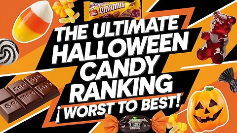 Halloween Treats Ranked 🎃 | From Worst to Best Candy Ever!