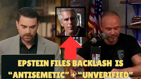 EPSTEIN FILES BACKLASH IS NOW "ANTISEMETIC & UNVERIFIED".
