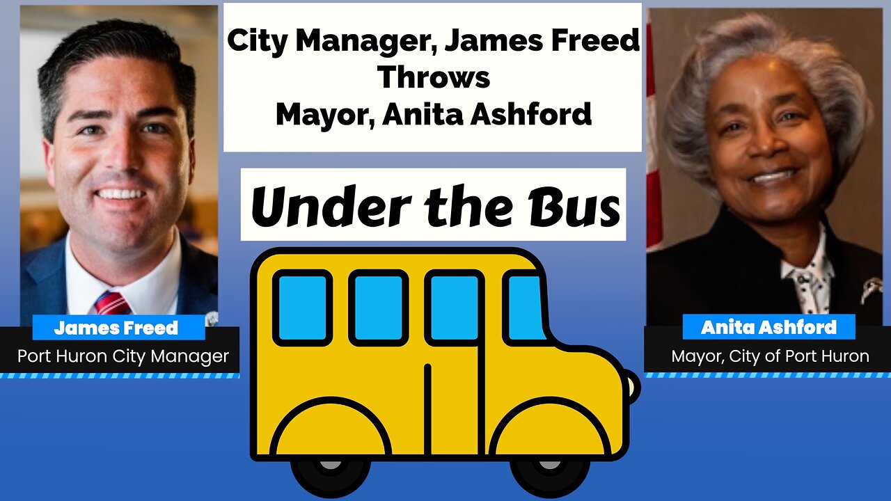 Freed Throws Mayor Under the Bus