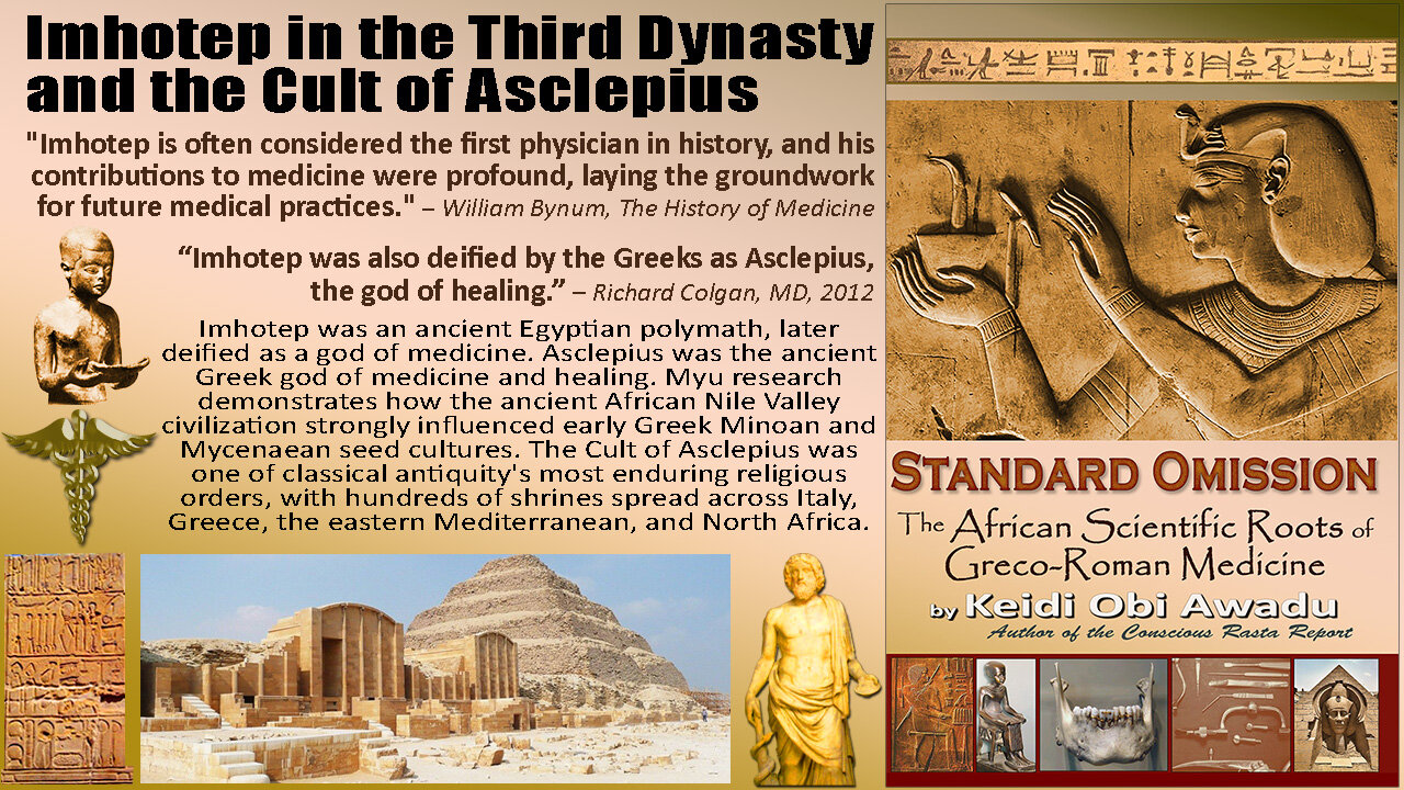 Imhotep in the Third Dynasty and the Cult of Asclepius