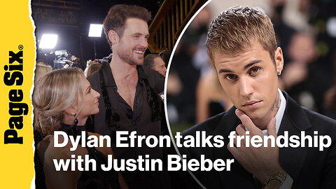 Dylan Efron talks friendship with Justin Bieber & dancing to 'Yukon' on 'DWTS' 
