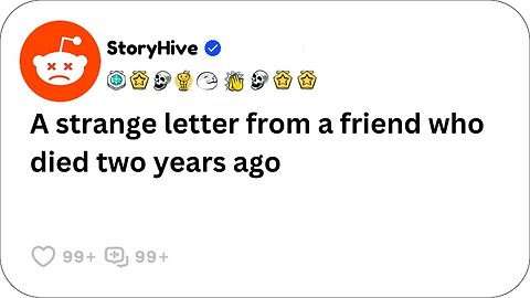 A strange letter from a friend who died two years ago