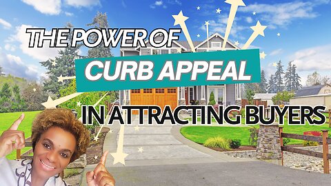 The Power of Curb Appeal in Attracting Buyers