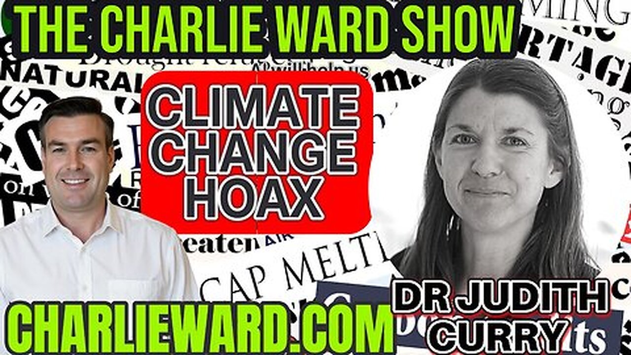 THE CLIMATE CHANGE HOAX WITH PAUL BROOKER & JUDITH CURRY