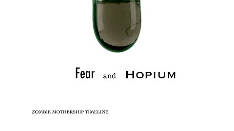 Fear and Hopium: E06 - Zombie Mothership Timeline