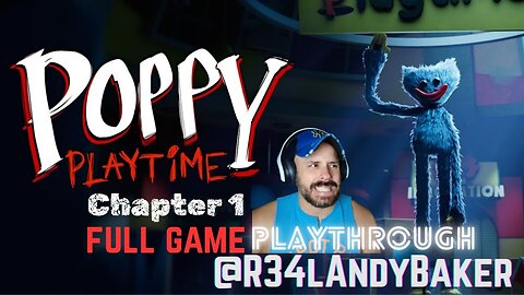 Poppy Playtime: Chapter 1 Playthrough (FULL GAME) PS5