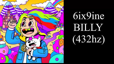 6ix9ine - BILLY (432hz)