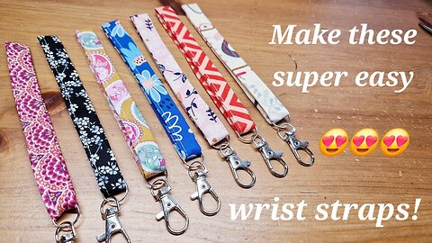 How to make fabric wrist straps. Easy sewing project to make and gift or sell.