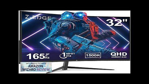 Z-Edge 32 inch Curved Gaming Monitor 16:9 QHD 2K 2560x1440 165/144Hz 1ms Review