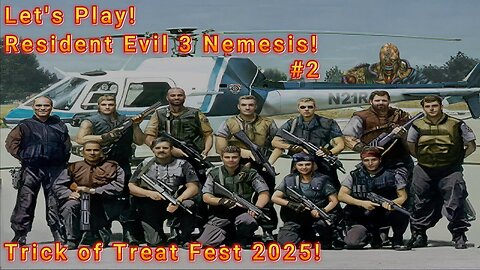 Let's Play! Resident Evil 3 Nemesis Seamless HD Mod! Part 2! I Think I've Seen This Before!