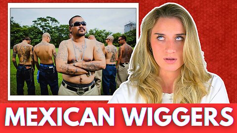 MEXICAN WIGGERS