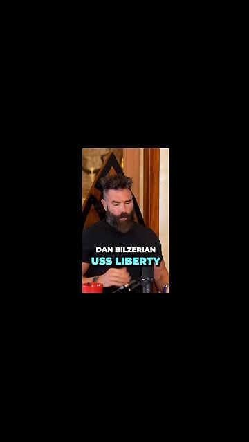Dan Bilzerian on the USS Liberty attack by Isreal