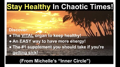 Stay Healthy In Chaotic Times!