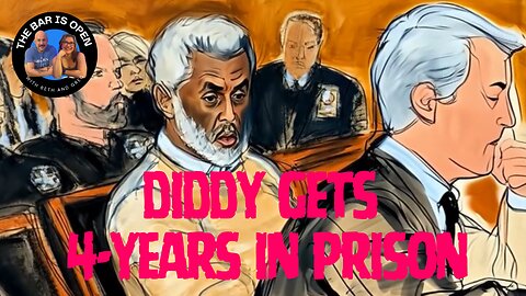 Diddy Sentenced to 4 Years - TBIO 531