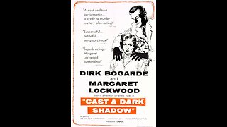 Cast a Dark Shadow (1955) | Directed by Lewis Gilbert
