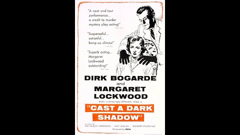 Cast a Dark Shadow (1955) | Directed by Lewis Gilbert
			