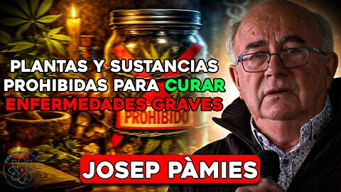 Josep Pàmies REVELA las plantas y sustancias NATURALES que han silenciado en Youtube.