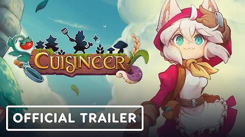 Cuisineer - Official Console Launch Trailer