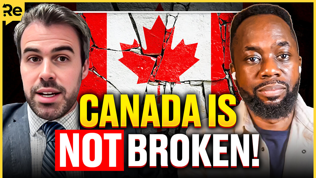 The "Canada is Broken" Lie Everyone Believes (CONTROVERSIAL)