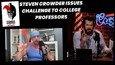 Steven Crowder Issues Challenge to College Professors