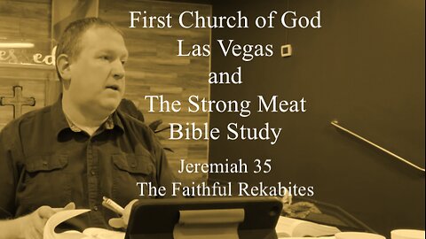 Jeremiah 35: The Faithful Rekabites