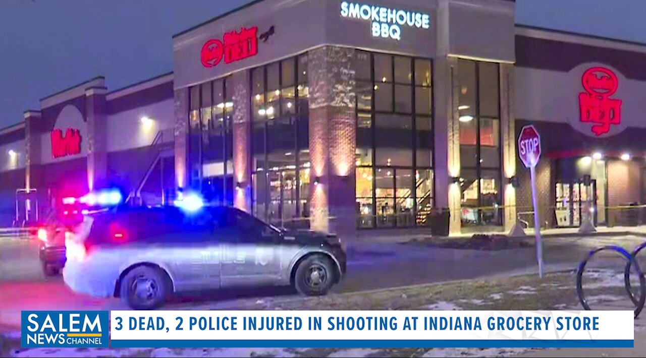 3 Dead, 2 Police Injured In Shooting at Indiana Grocery Store