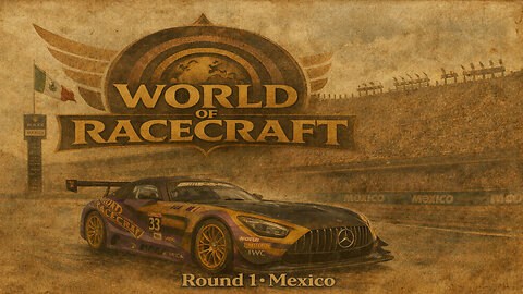 🔴LIVE - Mexico GP - World of Racecraft / Livewire Simsports - iRacing