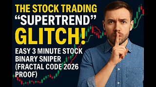 THE STOCK TRADING "SUPERTREND" GLITCH! 🤫 Easy 3 Minute Stock Binary Sniper (Fractal Code 2026 Proof)