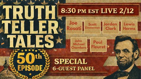 TTT-50 LIVE!! 8:30pm EST! 2/12!! Don't Miss This ONE of a KIND PANEL of WARRIORS!! Join Ellen, Joe, Lewis Herms, Jordan Clark, Scott Zimmerman, John Michael Chambers and Paul Fleuret