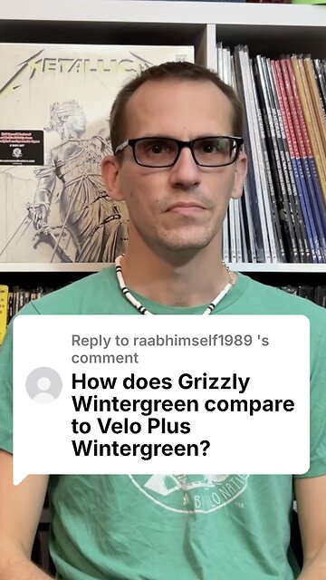 Q&A: Grizzly VS Velo Wintergreen Nicotine Pouches