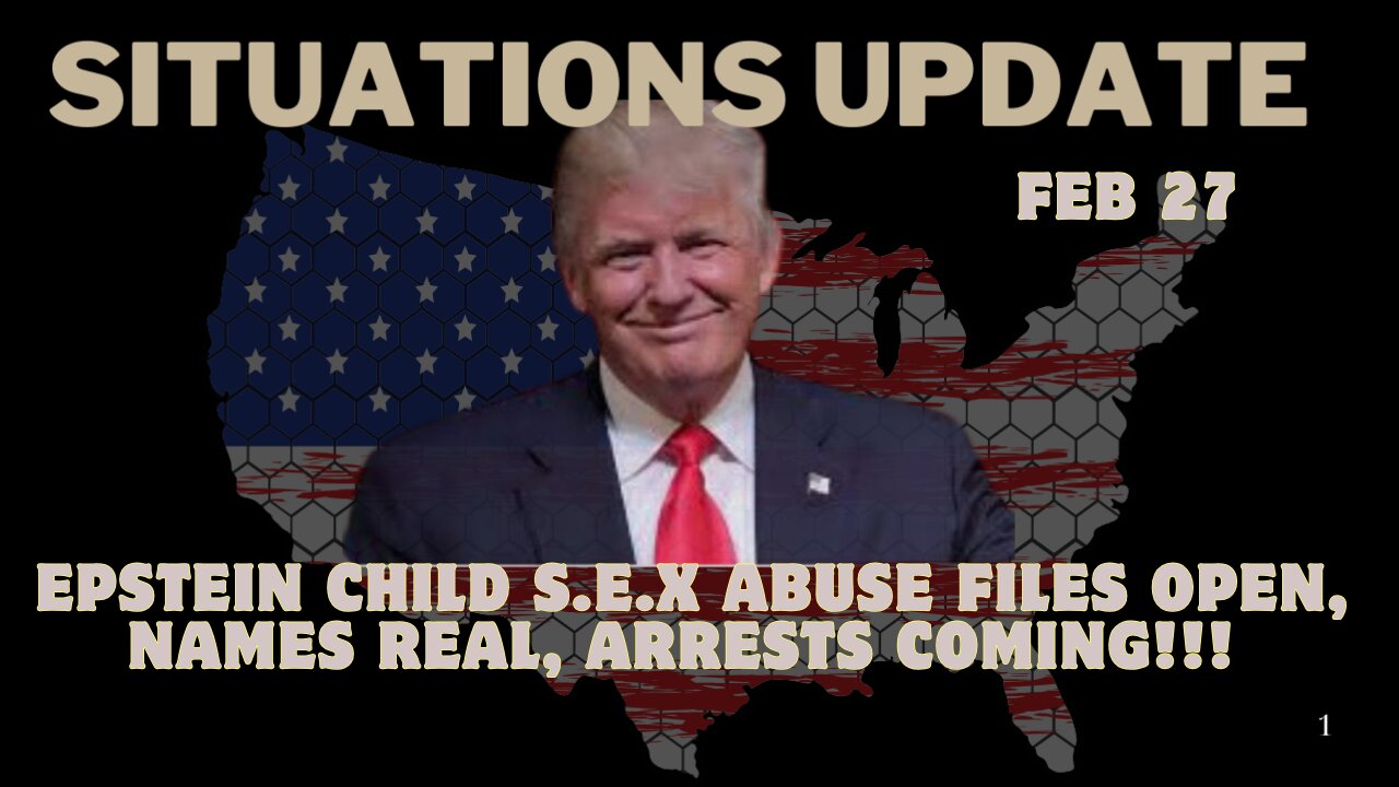 Situations Update: Epstein Child S.e.x Abuse Files Open, Names Real, Arrests Coming! Feb 27