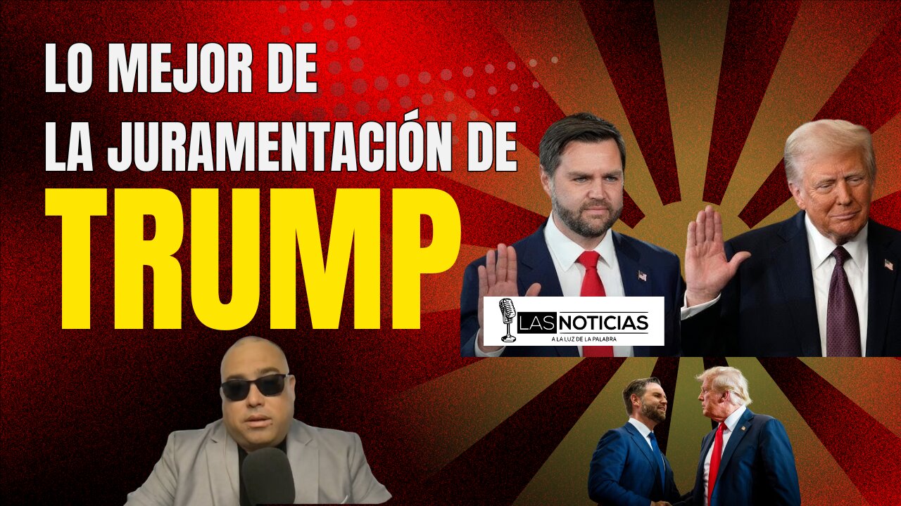 Lo Mejor de la Juramentación de Trump