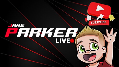 JakeParker is LIVE on Rumble