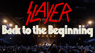 SLAYER - BACK TO THE BEGINNING - 2025