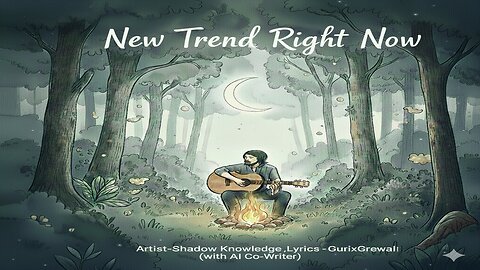 NEW TREND RIGHT NOW feat. Gurixgrewal – Shadow Knowledge (Official Music Audio)