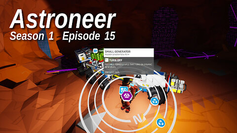 Astroneer S1 E15 by Rudimentary Rob