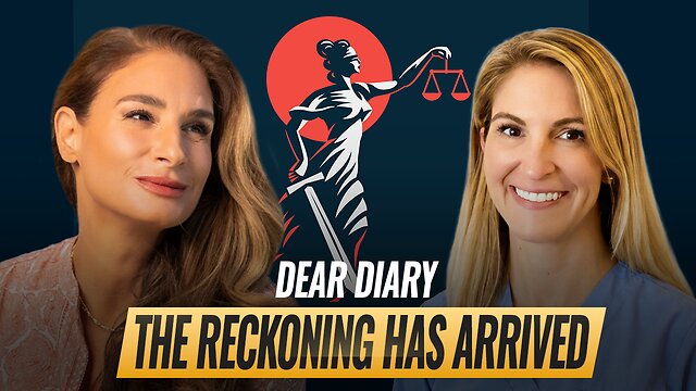 Mel K & Dr. Mary Talley Bowden MD | Dear Diary: The Reckoning Has Arrived