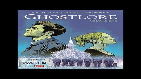 Ghostlore: Volume 1 (Discover Now Edition) Review