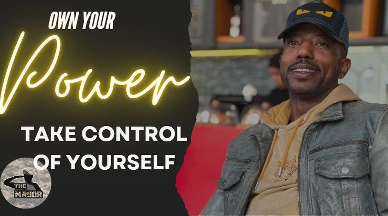 Own Your Power: Take Control of Yourself, Take Control of Your Life