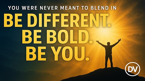 🔥 Be Different. Be Bold. Be You — The Message God Put in Your Heart! 🙌