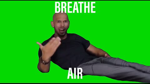 BREATHE AIR